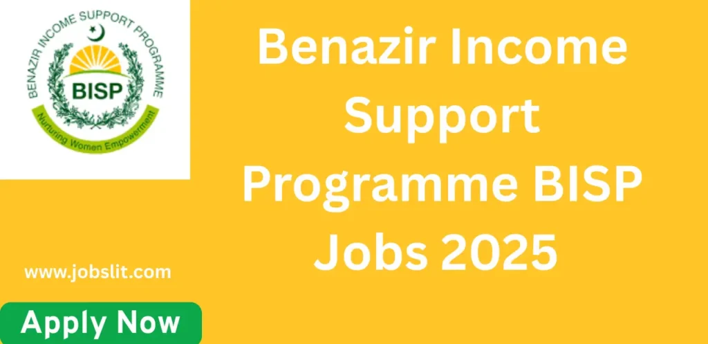 Benazir Income Support Programme BISP Jobs 2025