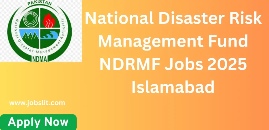 National Disaster Risk Management Fund NDRMF Jobs 2025 Islamabad