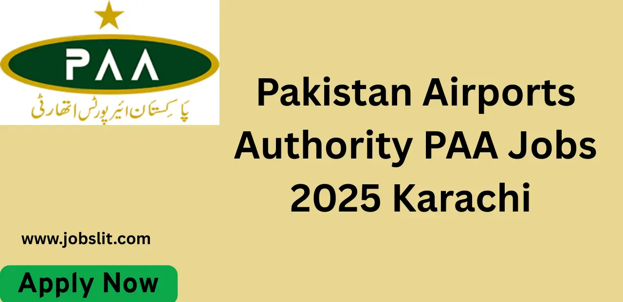Pakistan Airports Authority PAA Jobs 2025 Karachi